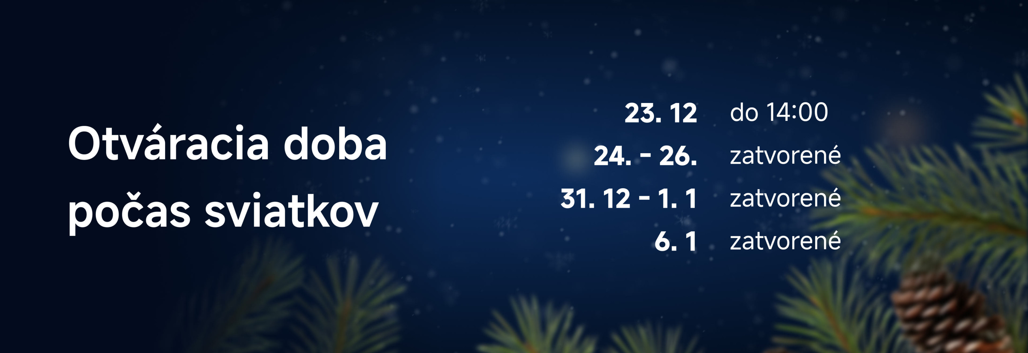 Otváracia doba počas Vianočných sviatkov