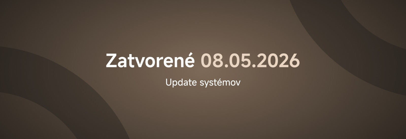 Update systémov - Zatvorené